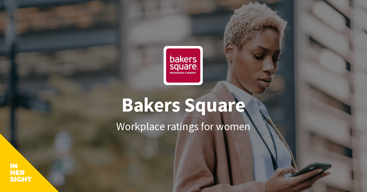 Bakers Square Careers | InHerSight