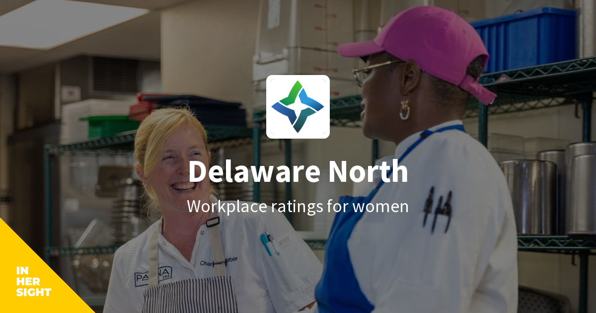 Delaware North Jobs InHerSight
