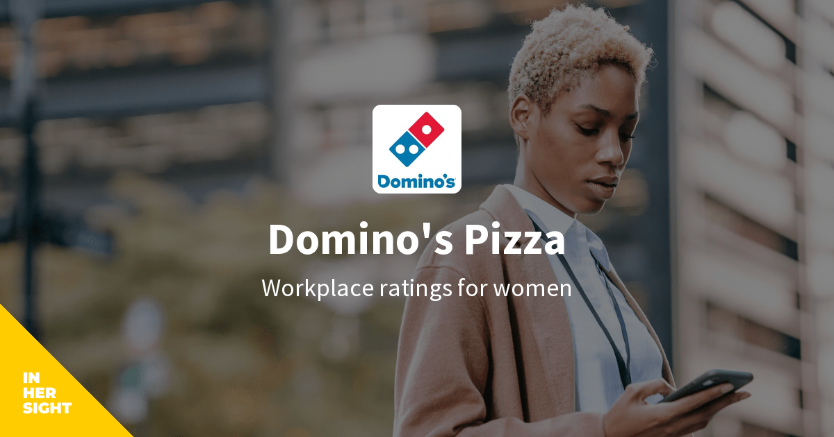 Salary Satisfaction at Domino's Pizza InHerSight