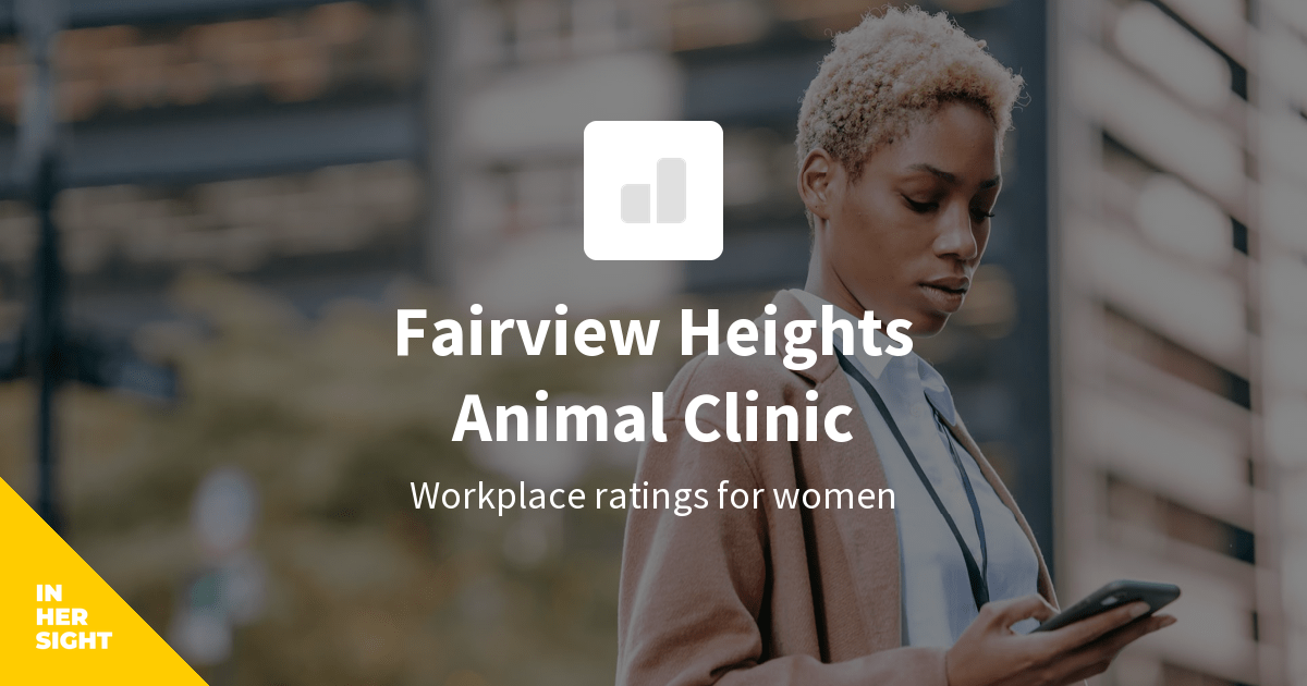 Fairview Heights Animal Clinic Reviews from Women | InHerSight