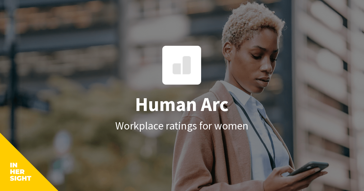 Management Opportunities at Human Arc | InHerSight