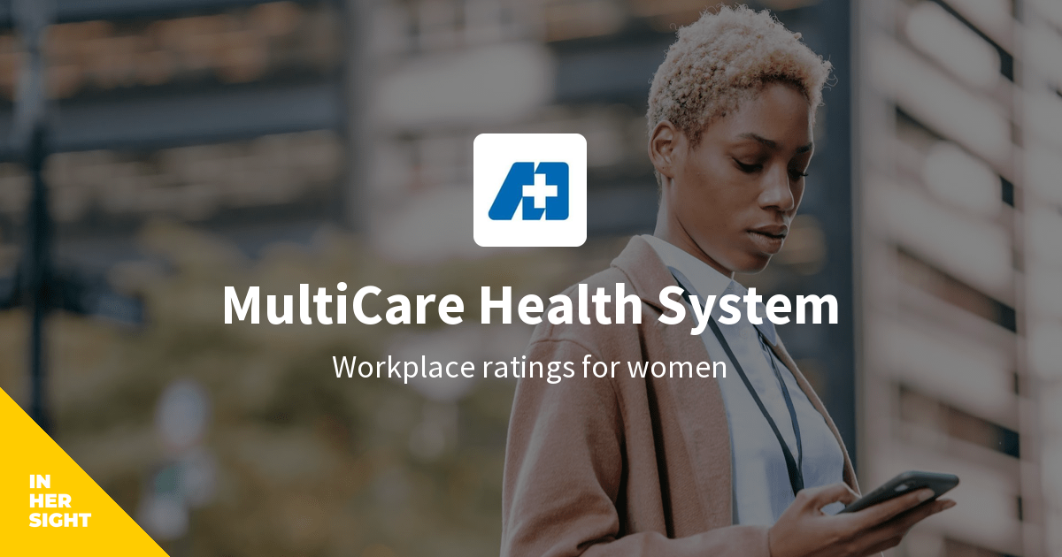 MultiCare Health System Reviews from Women InHerSight