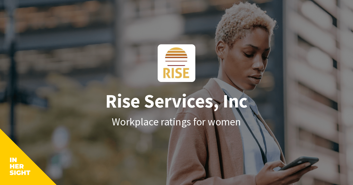Management Opportunities at Rise Services, Inc | InHerSight