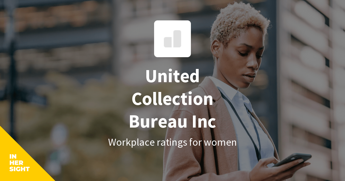 United Collection Bureau Inc Jobs InHerSight
