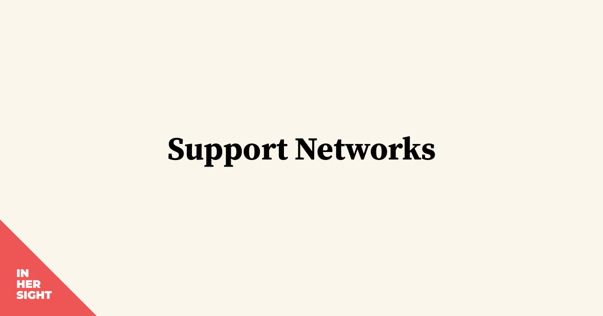 Support Networks | InHerSight
